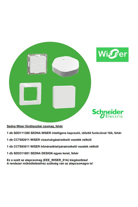 SednaWiser fürdőszobai csomag betét közp. fedéllel fehér 10A elektronikus süllyesztett Schneider - EEE_WISER_03F